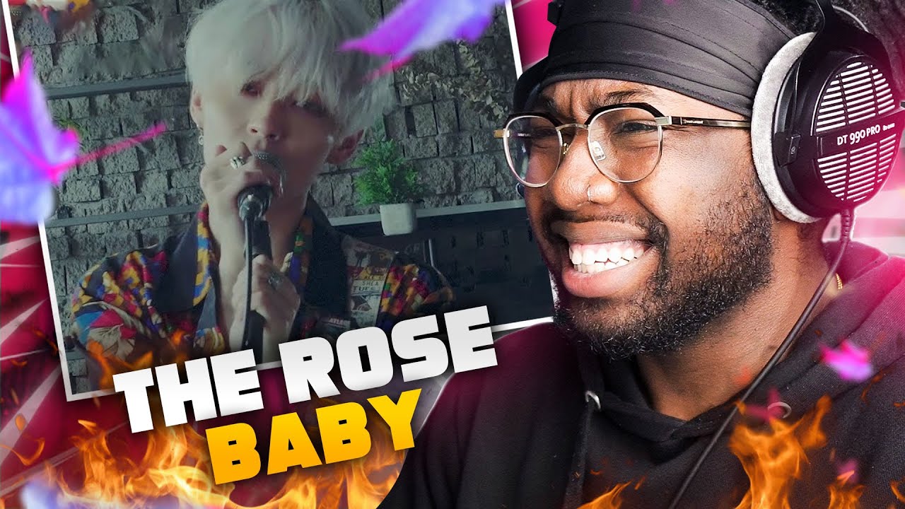 The Rose (더 로즈) - BABY MV (REACTION + REVIEW)