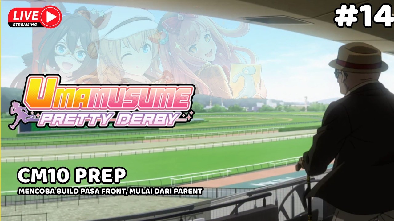 KARBIT ADALAH JALAN HIDUP, CM10 PREP TANPA NARITA TAISHIN #3 - UMA MUSUME PRETTY DERBY INDONESIA