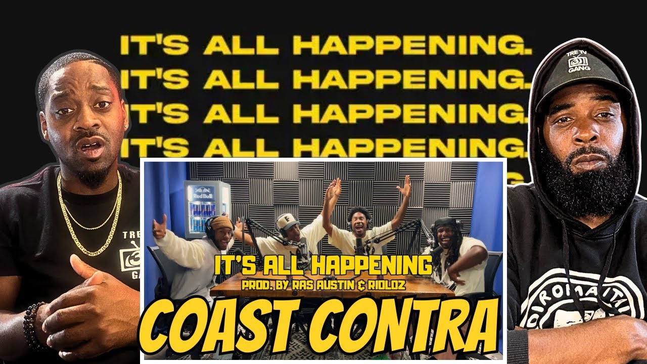 Это настоящая хип-хоп культура — Coast Contra «ВСЁ ЭТО ПРОИСХОДИТ» | ПЕРВАЯ РЕАКЦИЯ