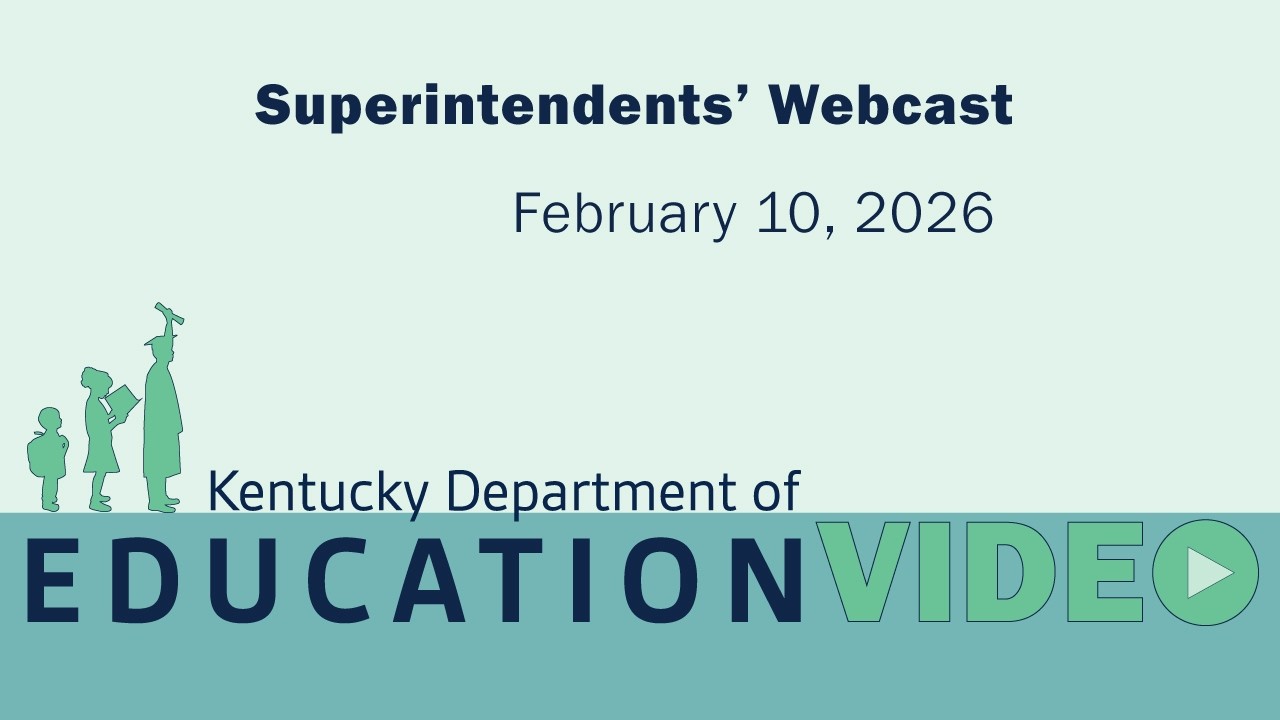 Superintendents' Webcast - February 10, 2026