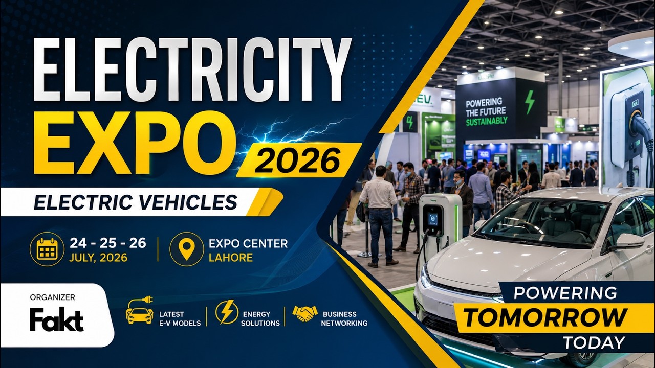 Electricity Pakistan Expo At Expo Center Lahore | PAKISTAN ELECTRICITY & EV EXPO 2026