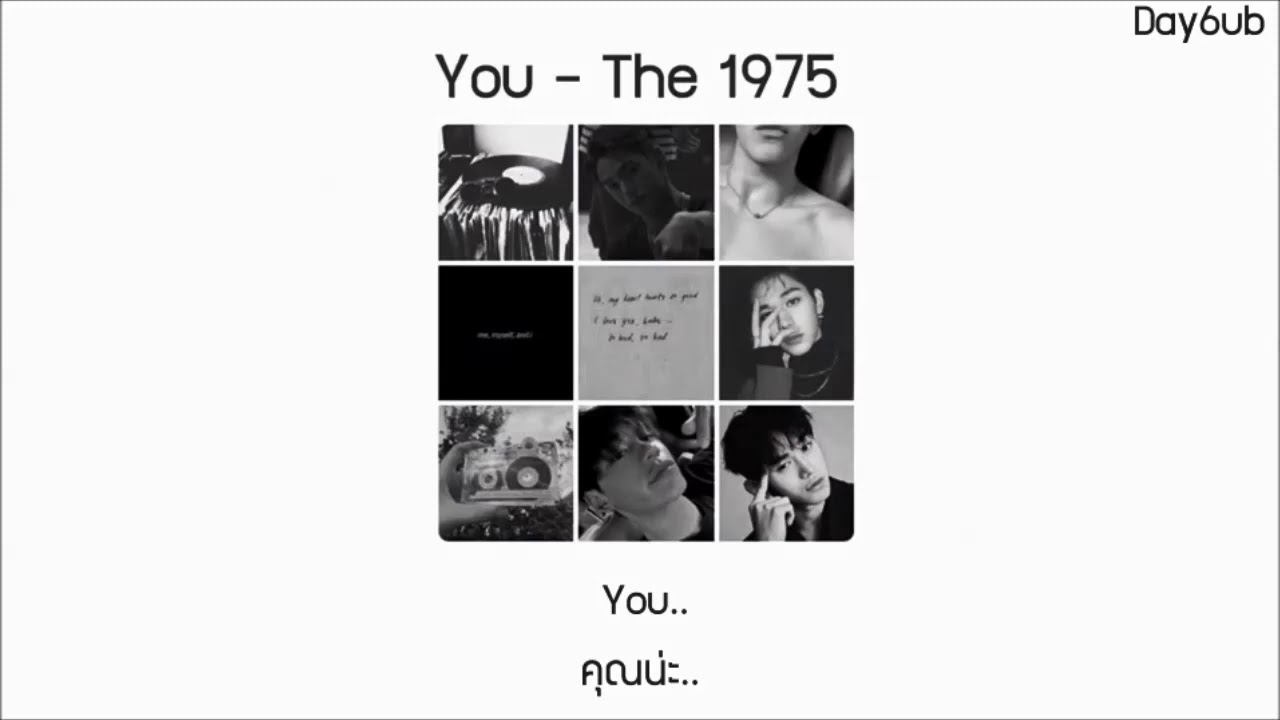 You - The 1975 [แปลเพลง] [Thaisub]