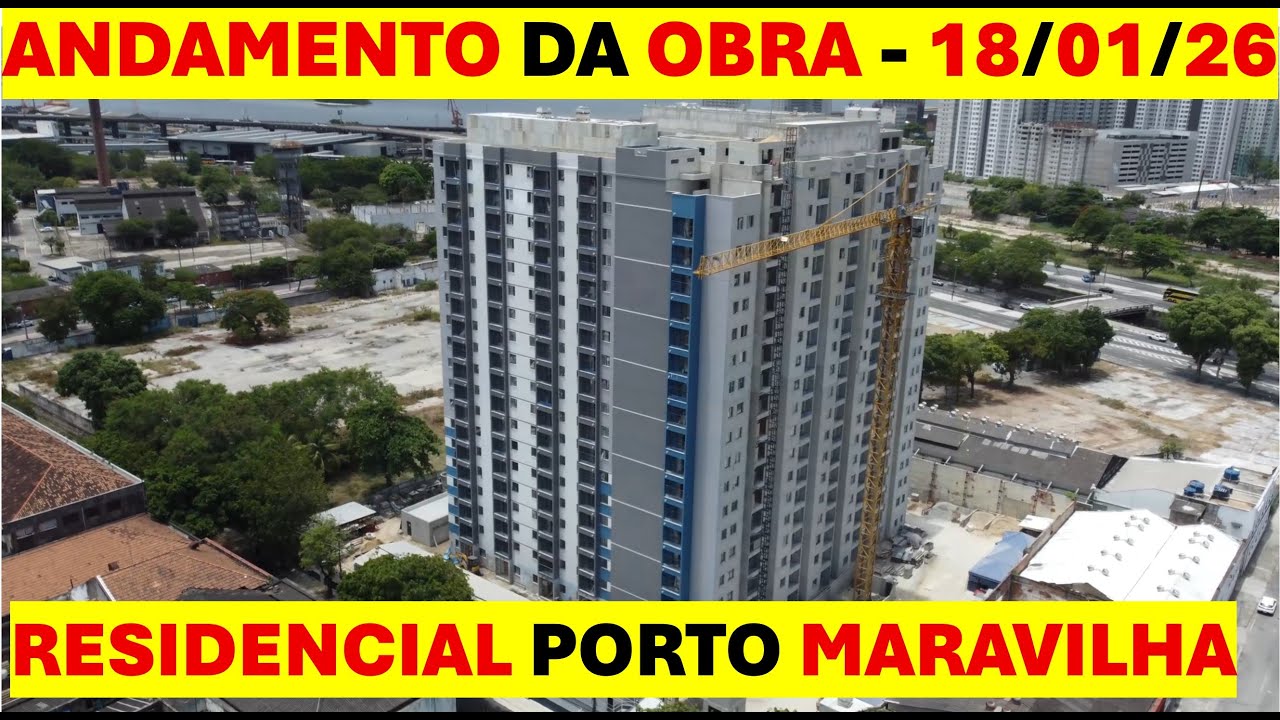 RESIDENCIAL PORTO MARAVILHA - ANDAMENTO DA OBRA – 18/01/26