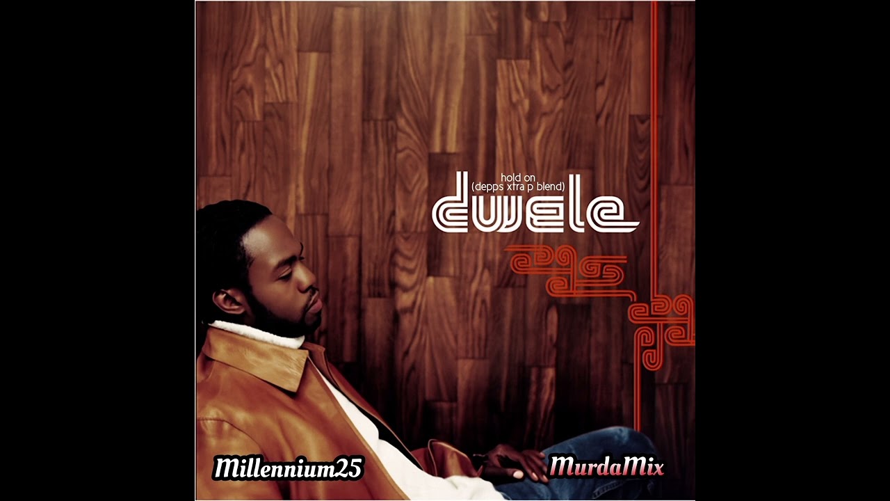 Hold On (Depps Xtra P Blend) - Dwele