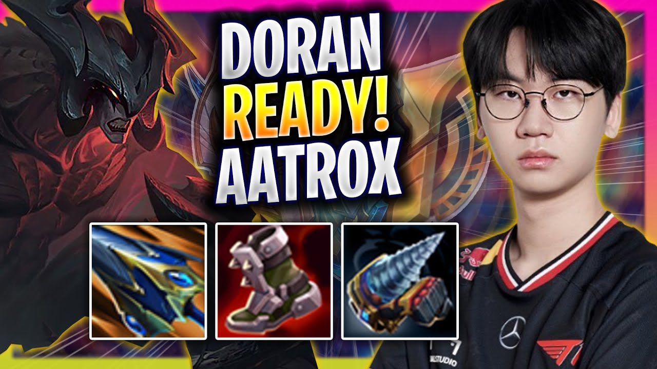 DORAN IS READY TO PLAY AATROX! - T1 Doran Plays Aatrox TOP vs Fiora! | Season 2025