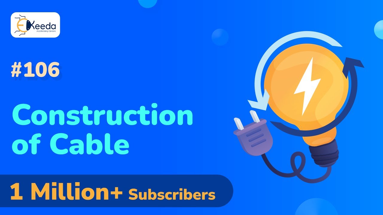 Construction of Cable - Underground Cable - Power System Engineering 1