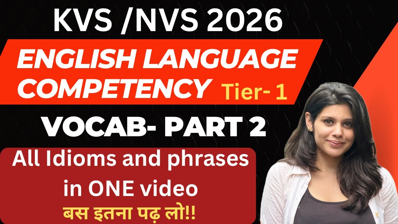 KVS 2025 | NVS 2025 | KVS tier 1 | General English | TGT | Synonym Antonyms | Idioms | JSA | kvs 😃😇
