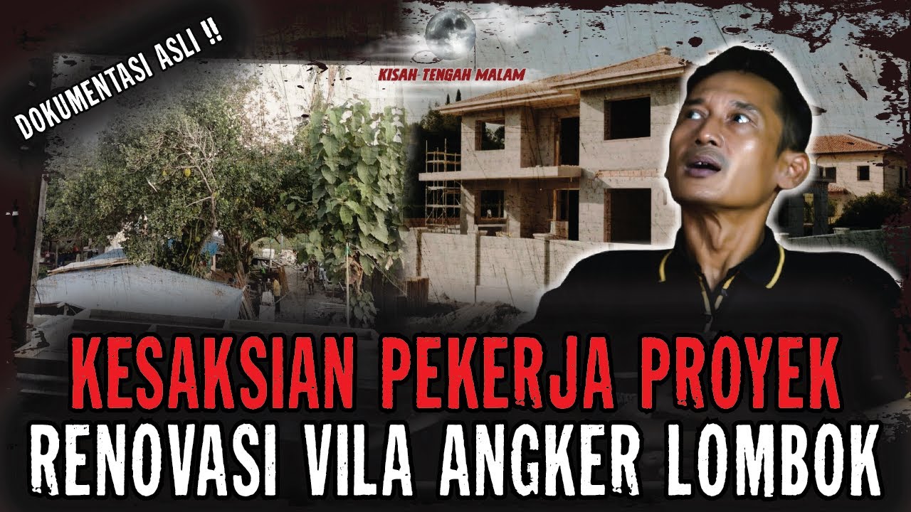 RENOVASI VILA ANGKER DI SALAH SATU PULAU DI LOMBOK !! TEROR LEAKNYA LOMBOK SAMPE KEC*LAKAAN KERJA !!