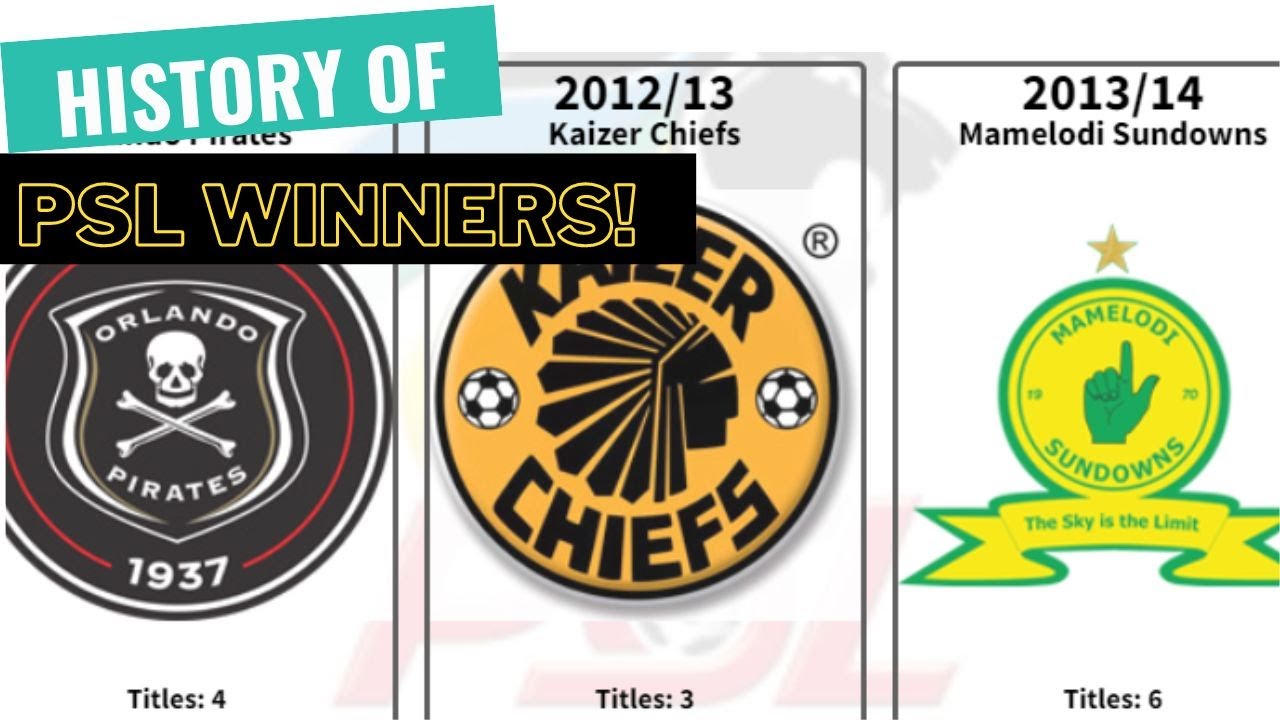 History of PSL Winner 1996/98 to 2021/2022
