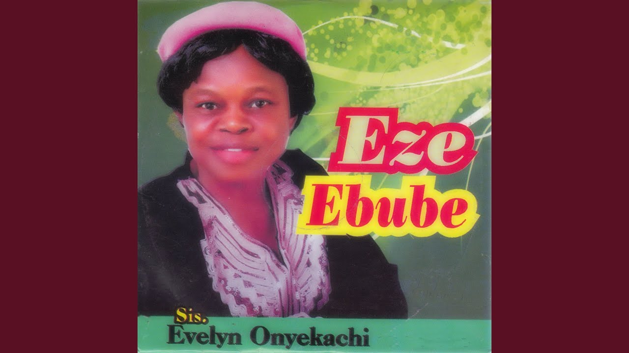 Eze Ebube, Pt. 1