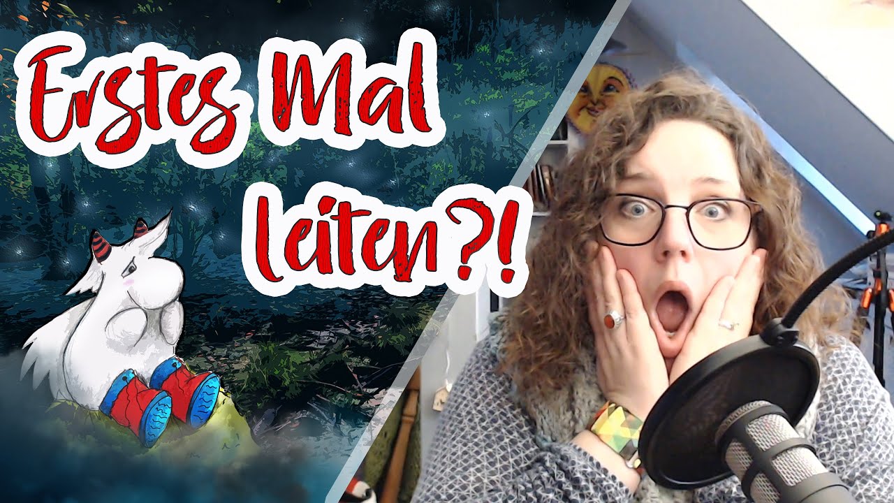 Das erste Mal Leiten?!