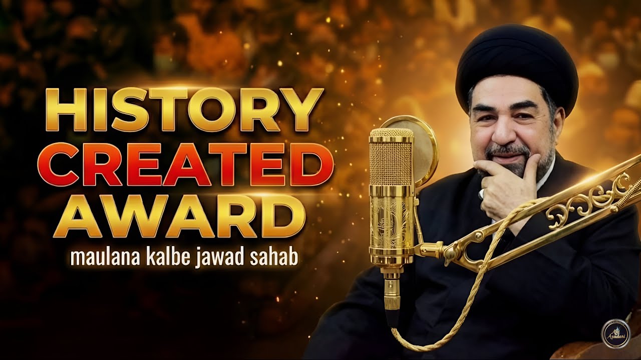 From Struggle to Recognition | Life Journey of Maulana Syed Kalbe Jawad Sahab | Imam Khomeini 🥇Award