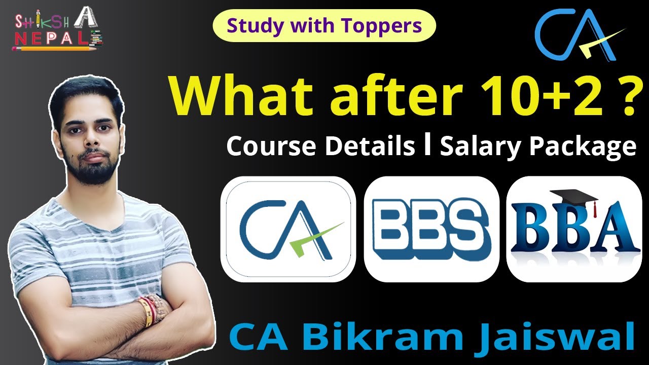 Courses after 12th Class in Nepal I Scope Job Opportunities and Salary Package I CA Nepal