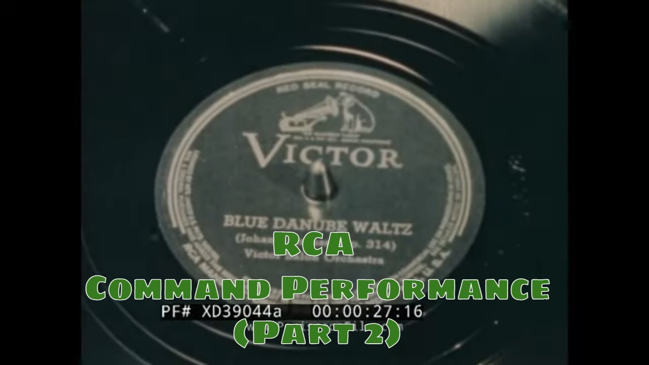 &ldquo;COMMAND PERFORMANCE&rdquo; 1949 RCA VICTOR 78 RPM & 45 RPM RECORD MANUFACTURING    PART 2 XD39044a