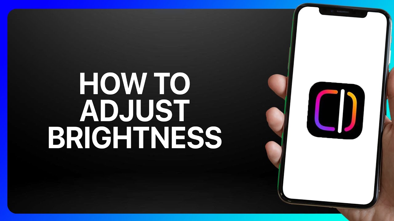 How To Adjust Brightness In Instagram Edits Tutorial