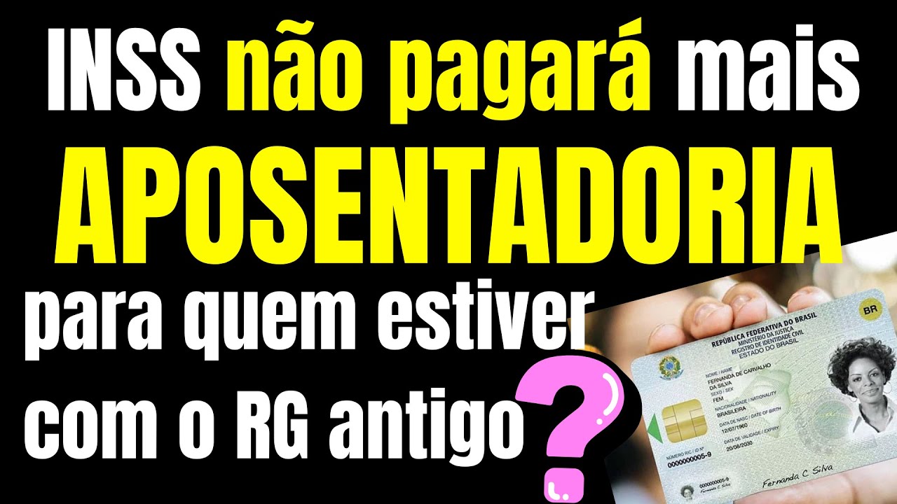 Atenção aposentados: INSS já começou a cruzar dados e exige novo RG com CPF para liberar pagamentos