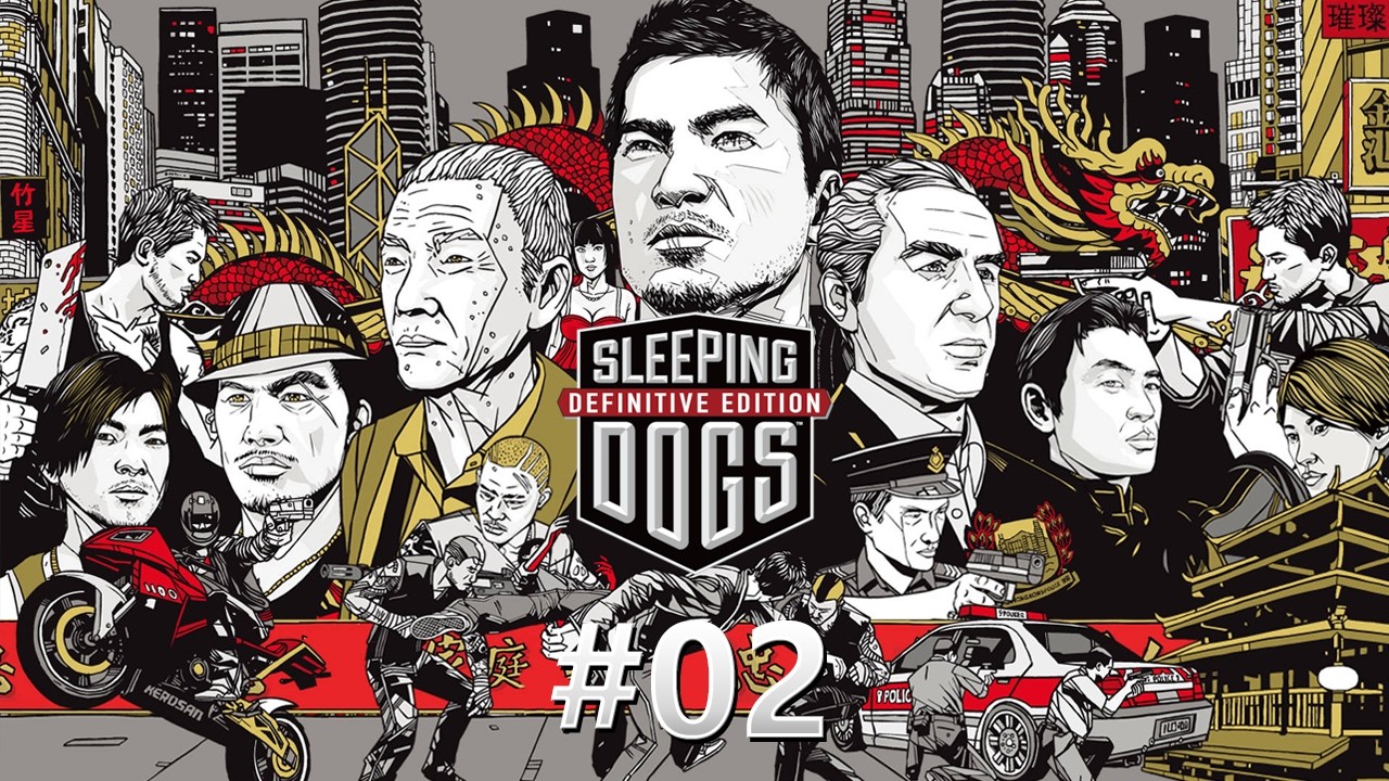SLEEPING DOGS | Uma Joia Esquecida #02