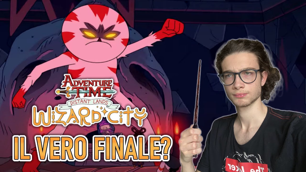 IL VERO FINALE DI ADVENTURE TIME? NO! - Analisi Episodio Wizard City (Adventure Time Distant Lands)