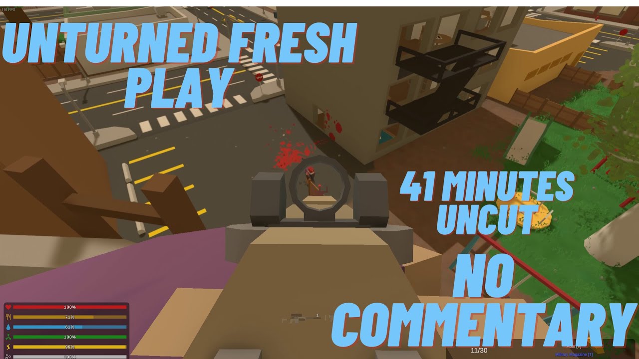 Unturned | No commentary - Fresh - Good Drops - Kills - Death |