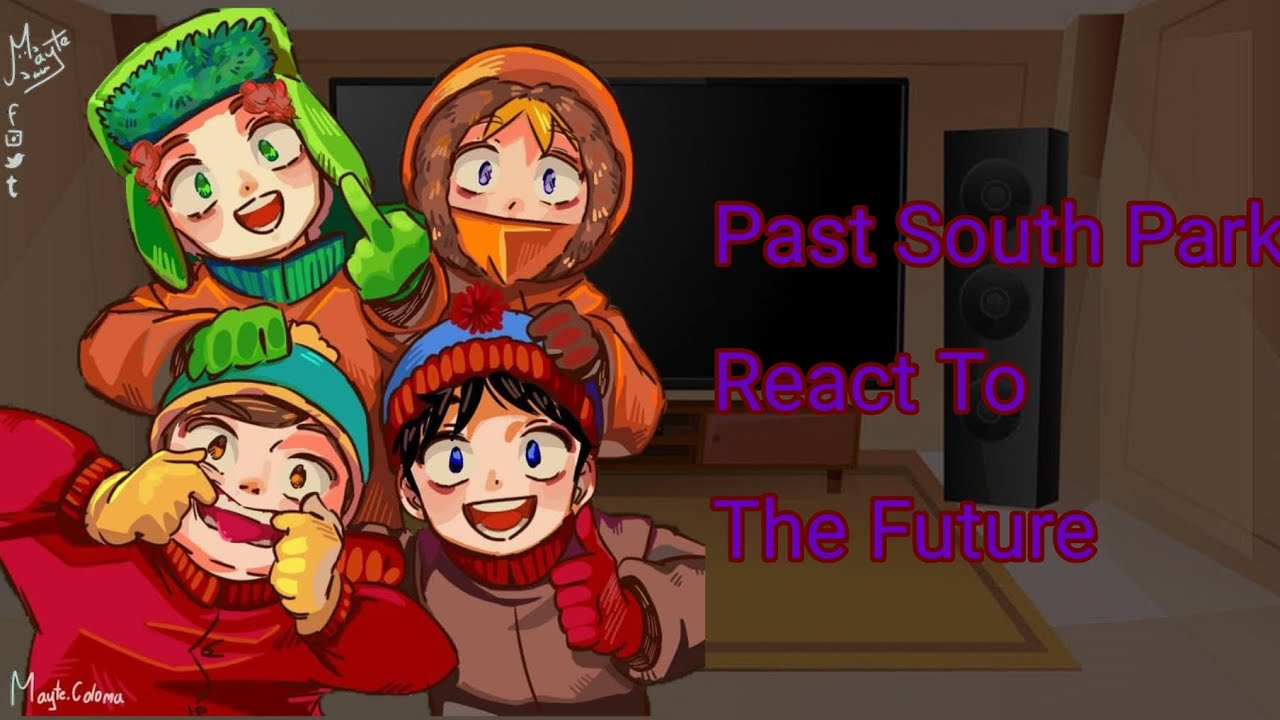 Past South Park react to The Future [South Park]
