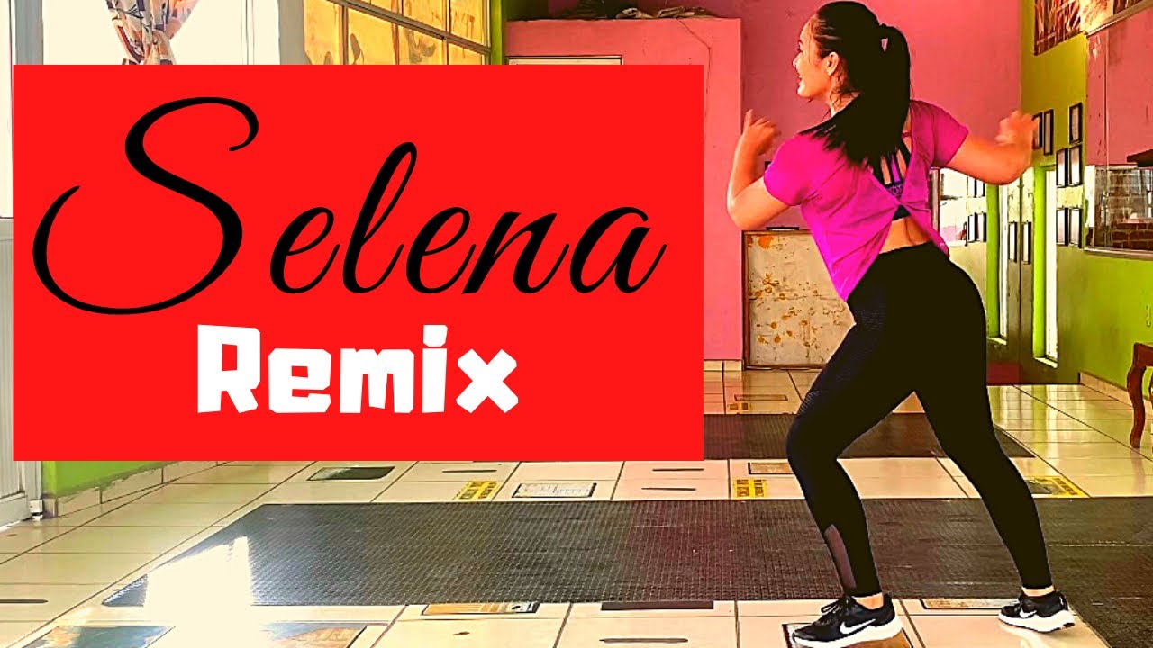 Remix SELENA 🌹 ft Mariela Lopez Dance Fit