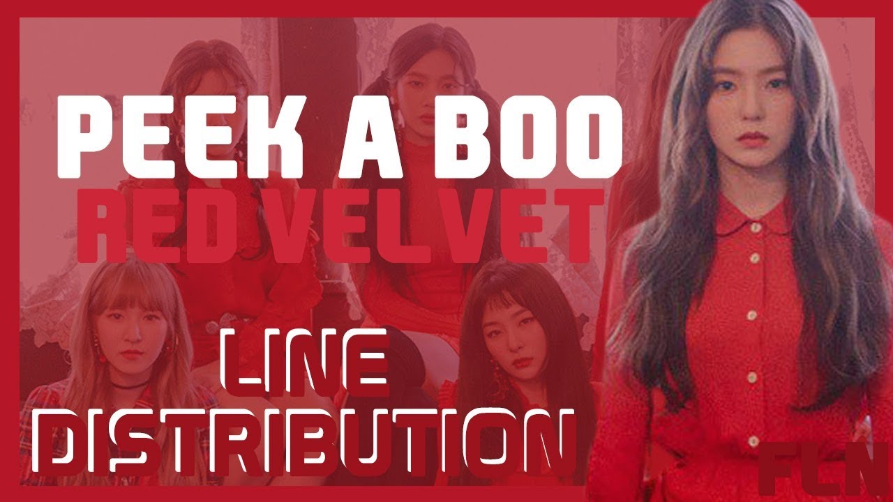 PEEK A BOO - RED VELVET | LINE DISTRIBUTION [PERFECT ACCURACY]