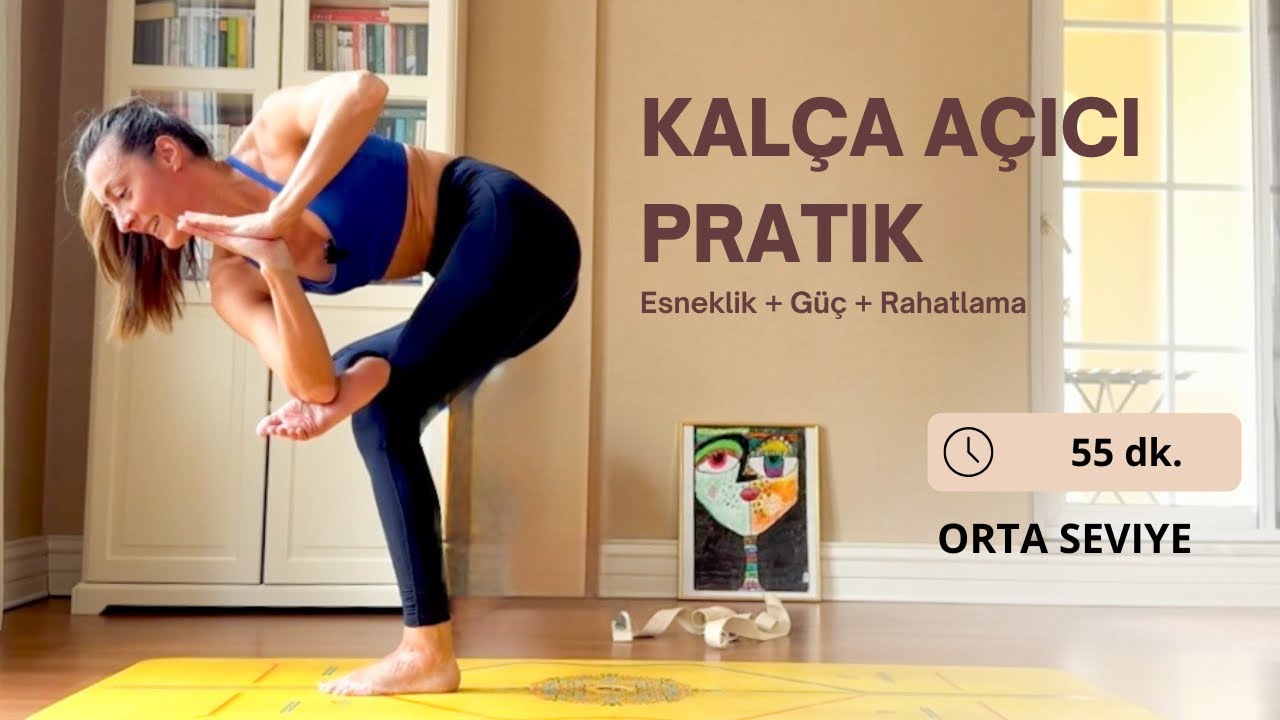 Kalça Güçlendirme ve Esnetme - Orta Seviye Yoga Pratiği