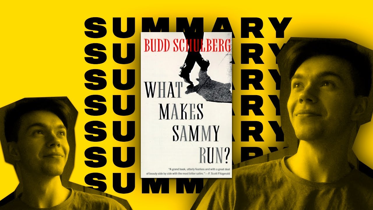 What makes Sammy Run by Budd Schulberg Summary | SDWT Podcast