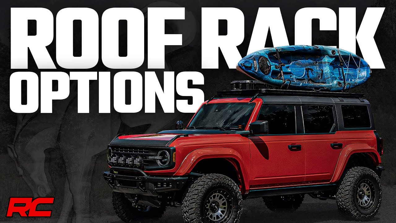 Bronco Roof Rack Options