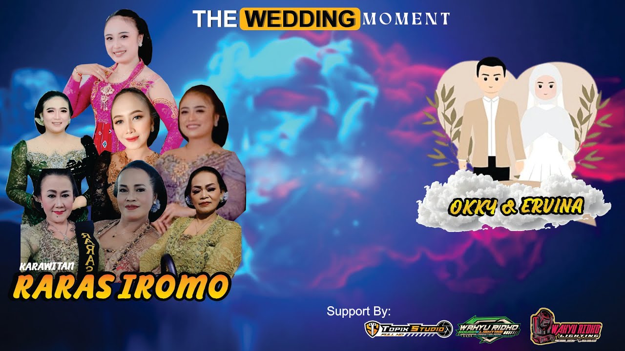 LIVE TOPIX WEDDING OKKY & ERVINA | KARAWITAN RARAS IROMO | WAHYU RIDHO AUDIO | SINGOLANGU MAGETAN