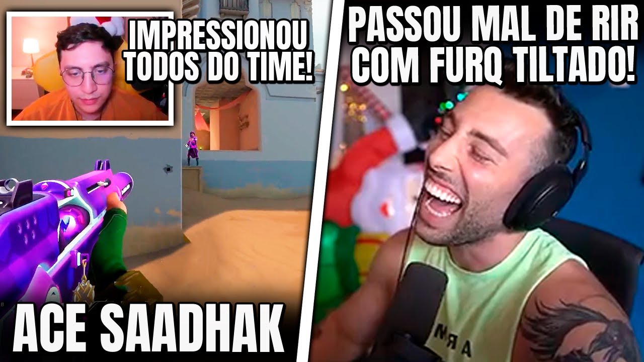 SAADHAK IMPRESSIONOU TODOS NA RANKED COM ACE! TCK PASSOU MAL DE RIR COM FURQ - VALORANT CLIPS