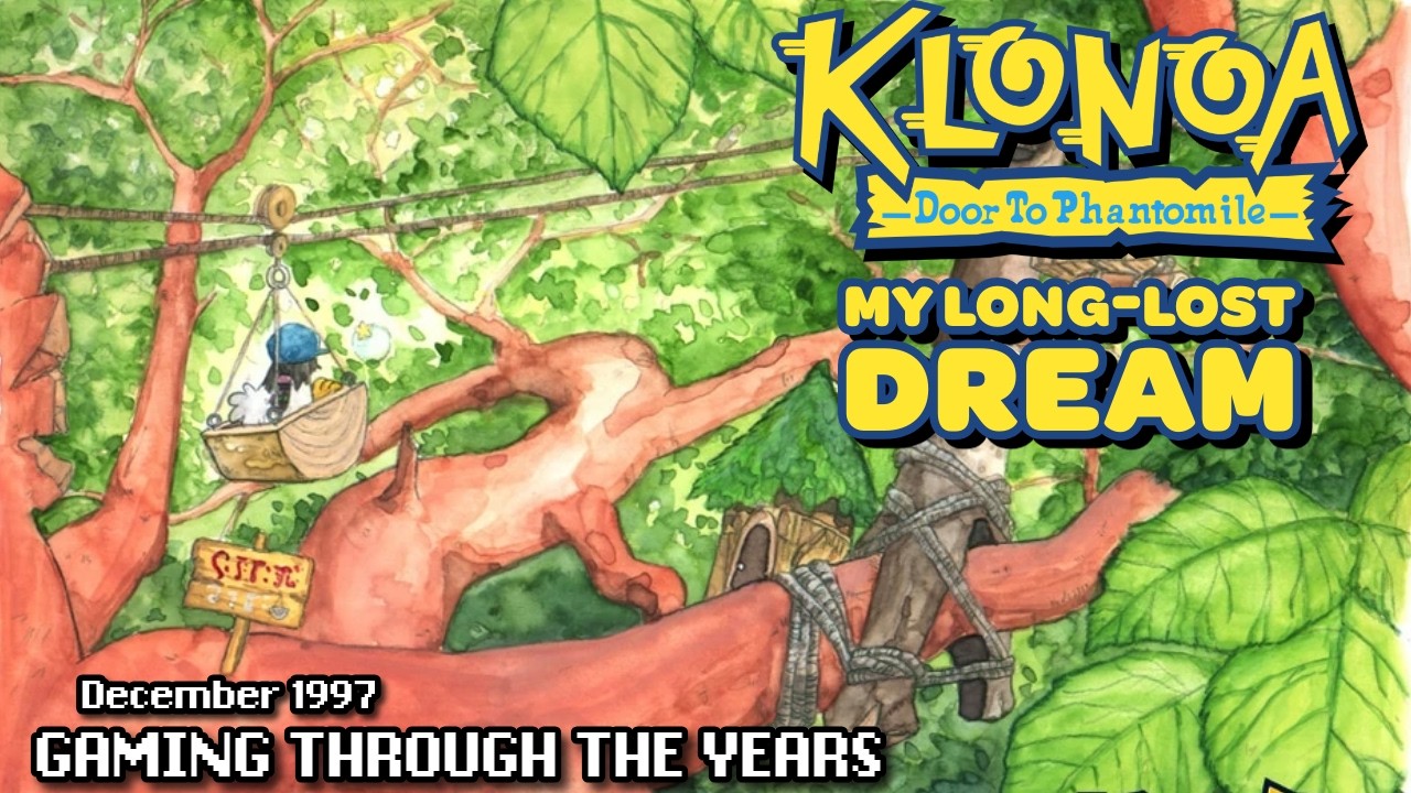 My 10-Year Hunt for Klonoa - A Golden Age Hidden Gem | Retrospective | Gaming Through the Years