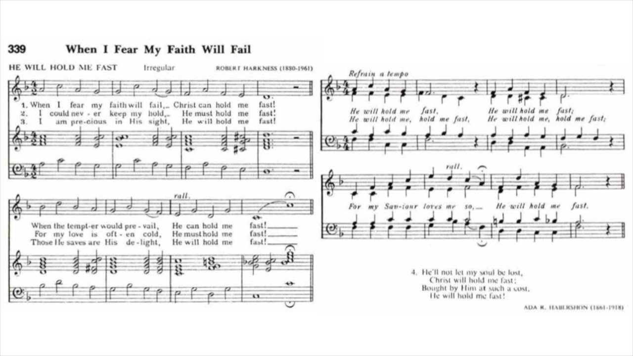 RHC 339:  When I Fear My Faith Will Fail (singing)