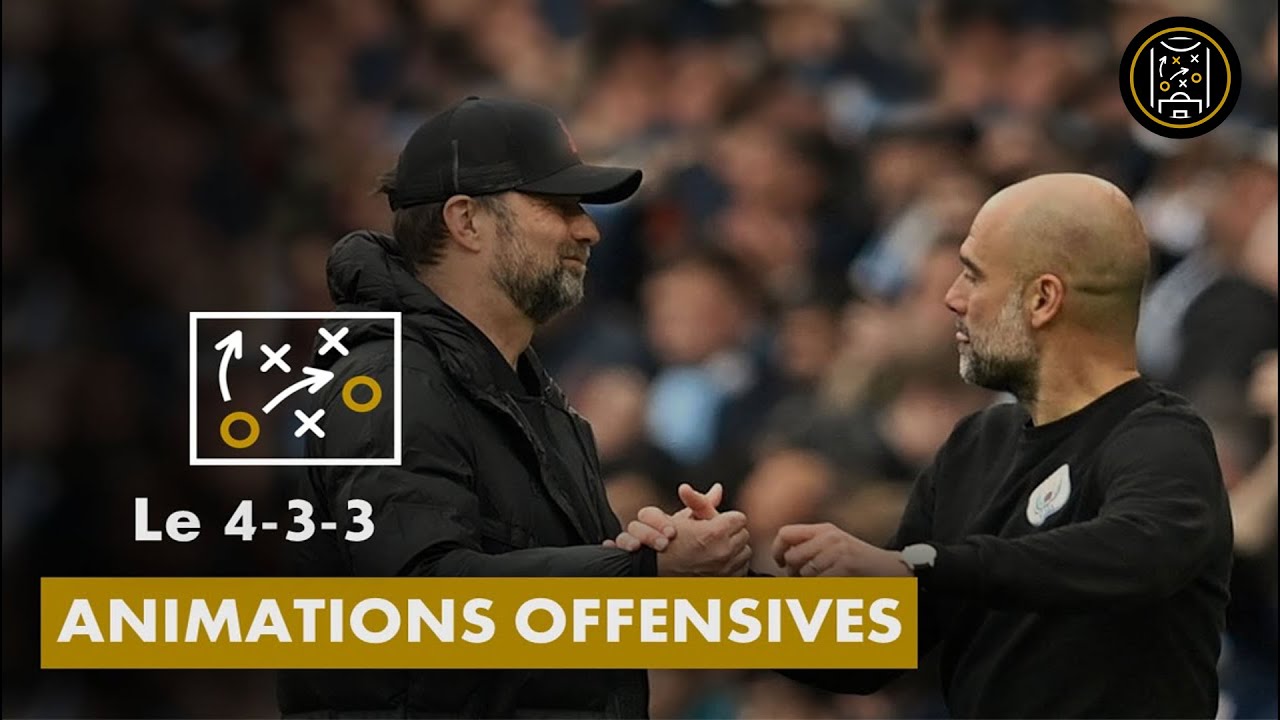 SYSTEME 433 - L'ANIMATION OFFENSIVE | TACTIQUE