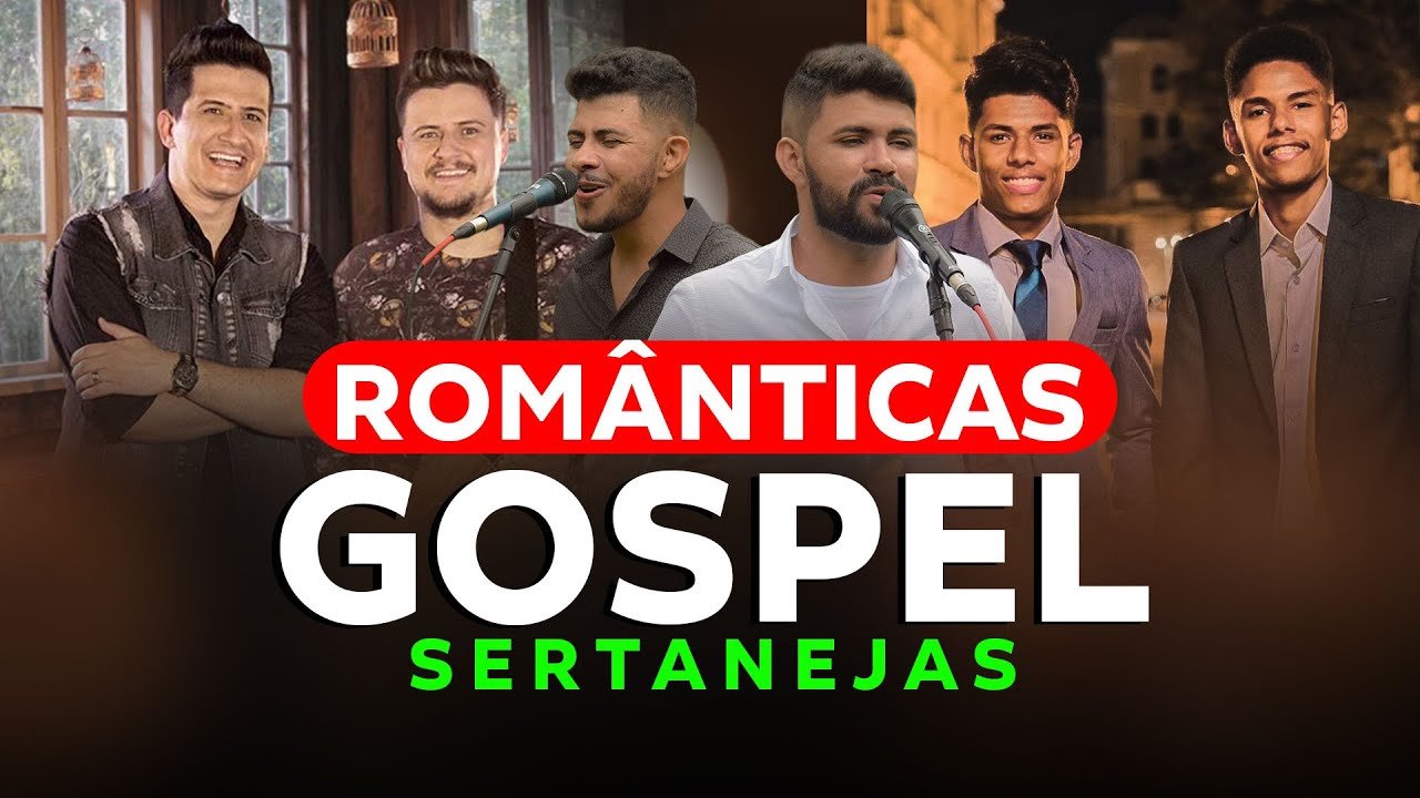Sertanejo Gospel [SÓ ROMÂNTICAS]