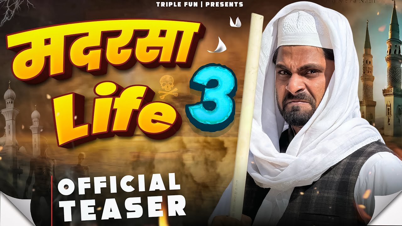MADARSA LIFE PART 3 | OFFICIAL TEASER | triplfun official 