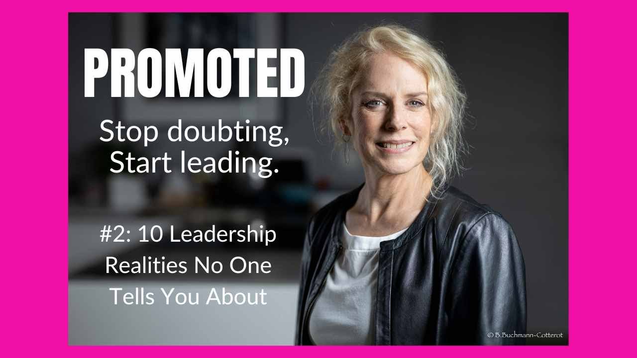 2: 10 Leadership Realities No One Tells You About