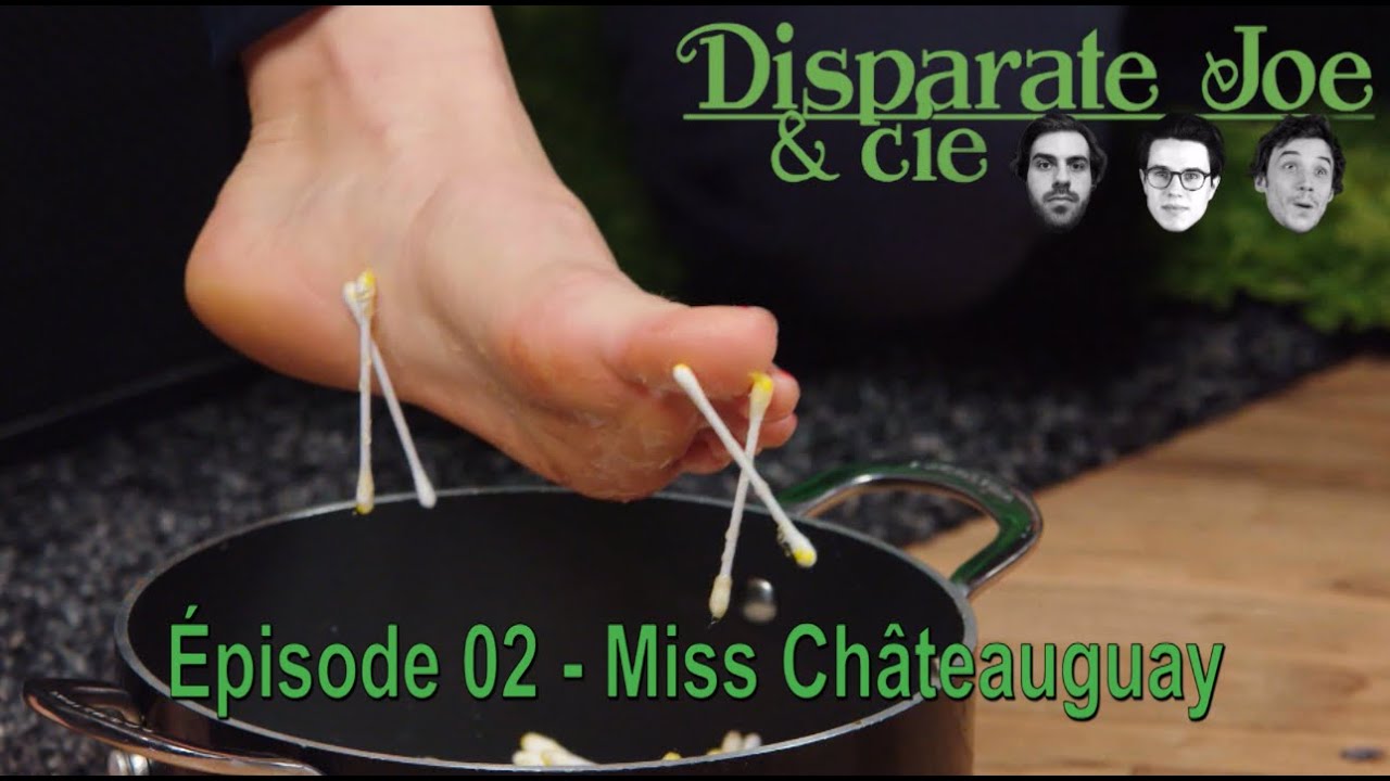 Disparate Joe et cie Saison 1 épisode 02 - Miss Châteauguay