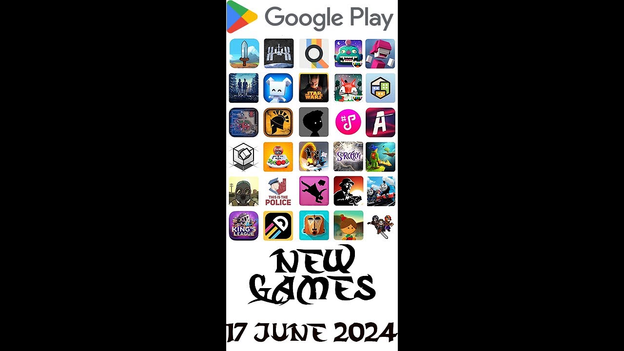 Android Apps New Games 17 June 2024 - GogetaSuperx