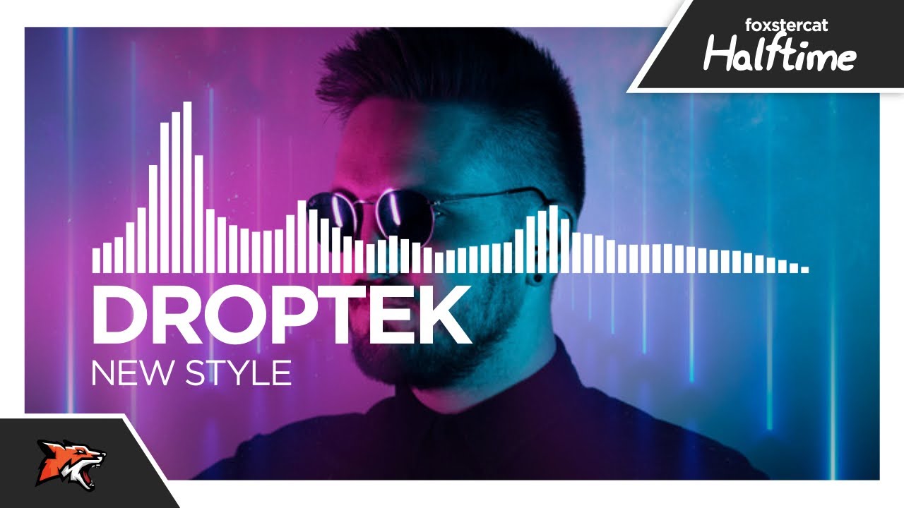 Droptek - New Style