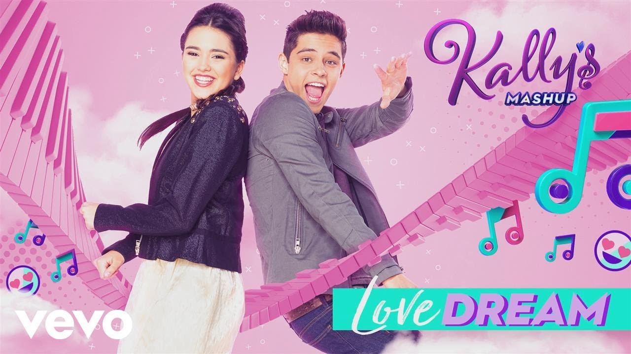 KALLY'S Mashup Cast - Love Dream (Audio) ft. Maia Reficco