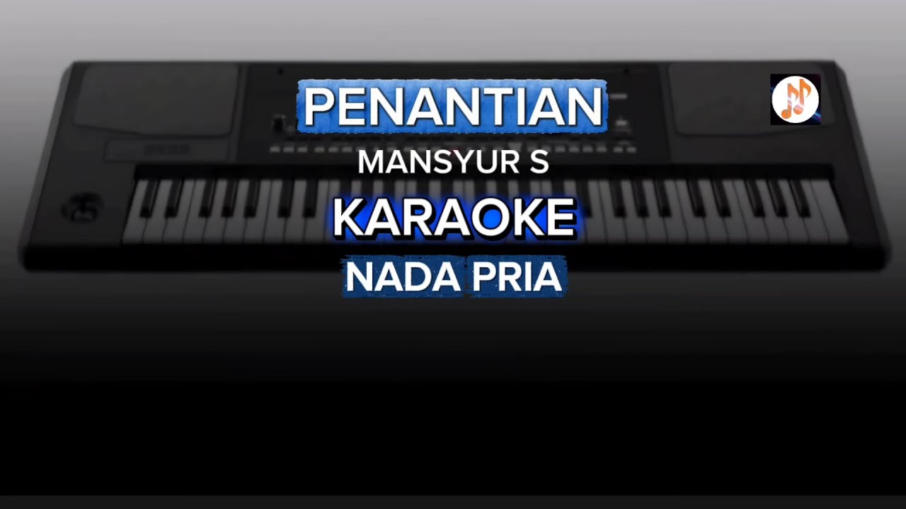 PENANTIAN - KARAOKE - NADA PRIA - NADA COWOK