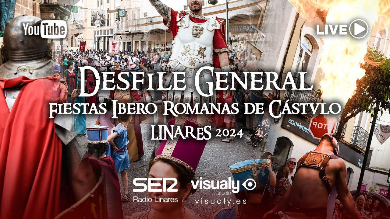 🔴⚔️DIRECTO⚔️🔴DESFILE GENERAL DE TROPAS Y LEGIONES DE CASTVLO, LINARES 2024