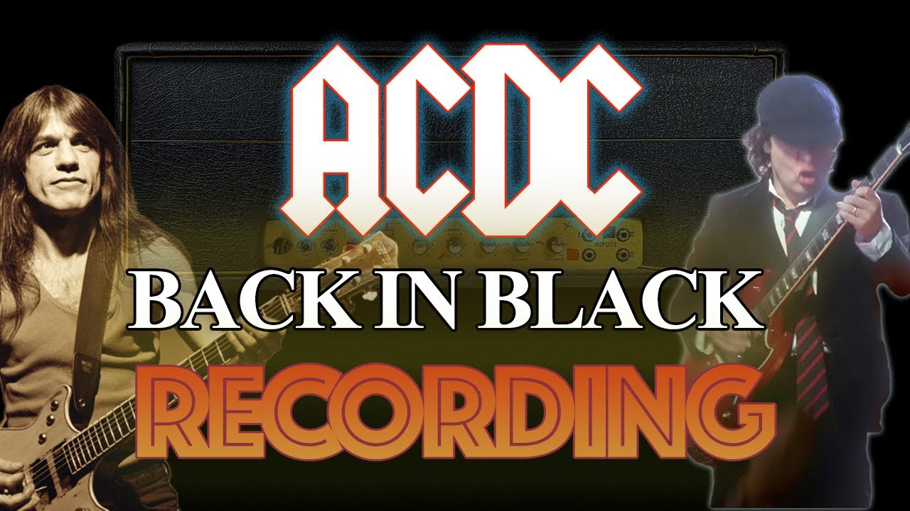 Behind The Recording of AC/DC's Back In Black!