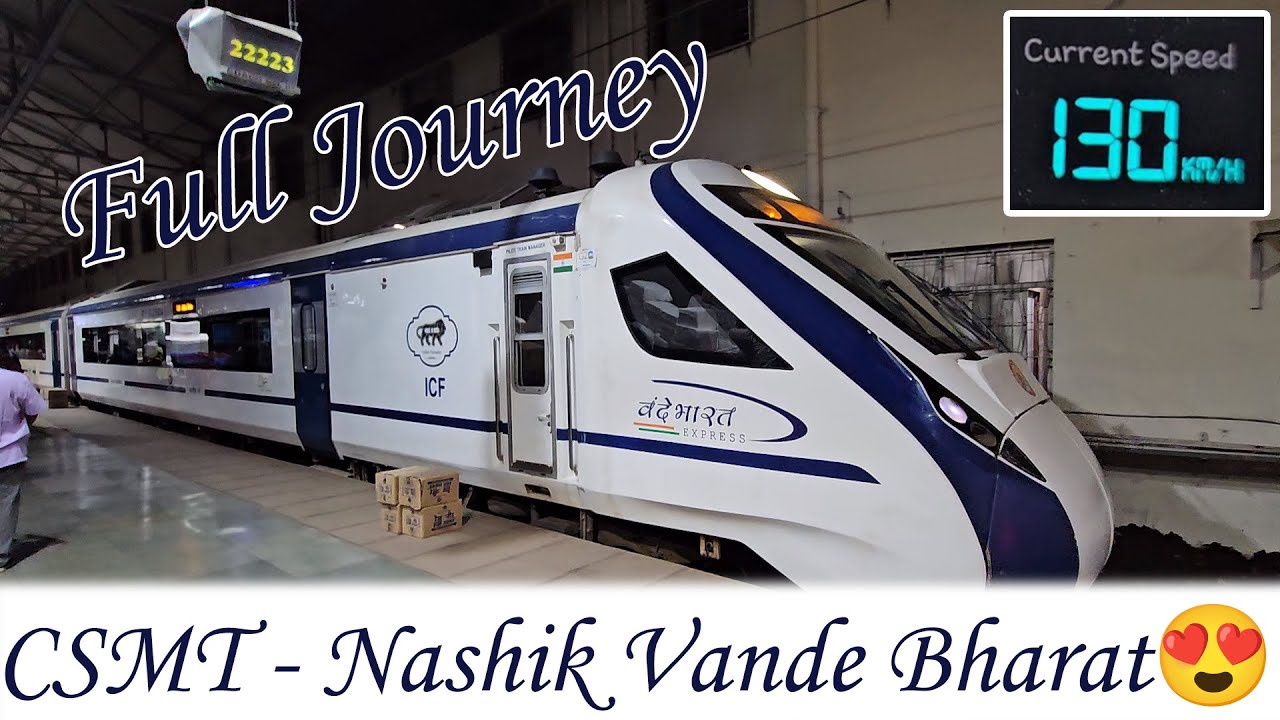 Mumbai Nashik Vande Bharat Express | Full Journey In India's Fastest Train | CSMT Nashik Train 😊