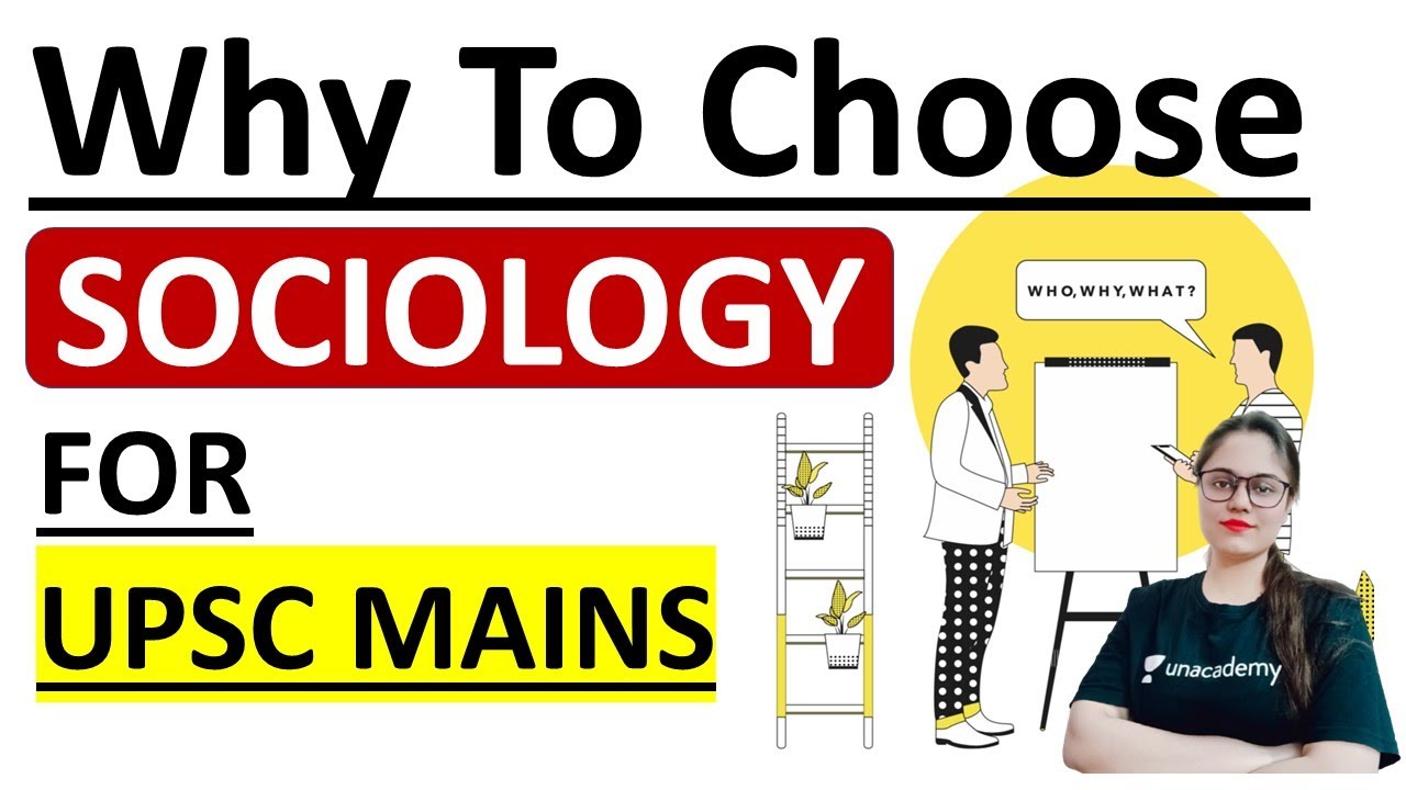 Sociology Optional For UPSC Mains Exam | Why To Choose | Best Optional | Strategy | STUDY IAS