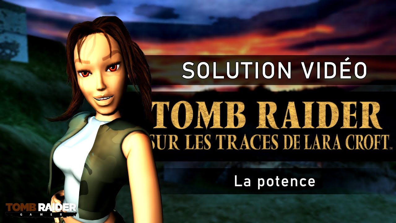 Tomb Raider : Sur les traces de Lara Croft - Niveau 08 - La potence