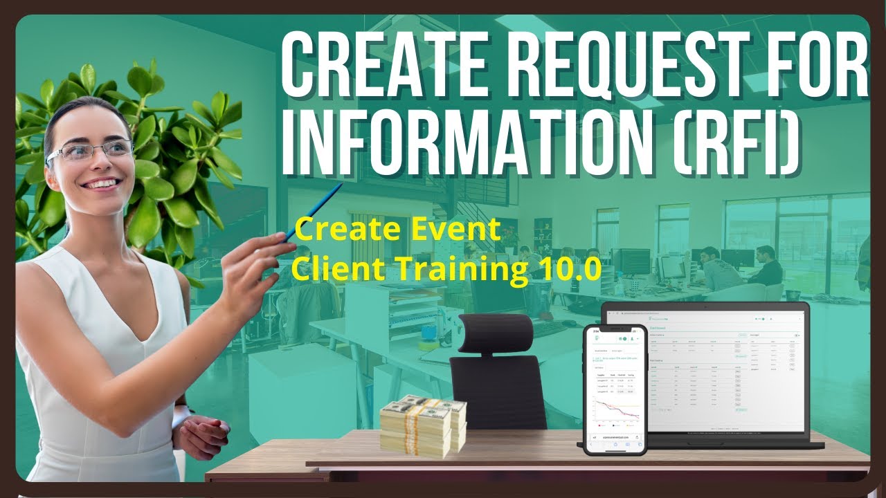 Create Request for Information (RFI). Create Event. Client Training Video 10