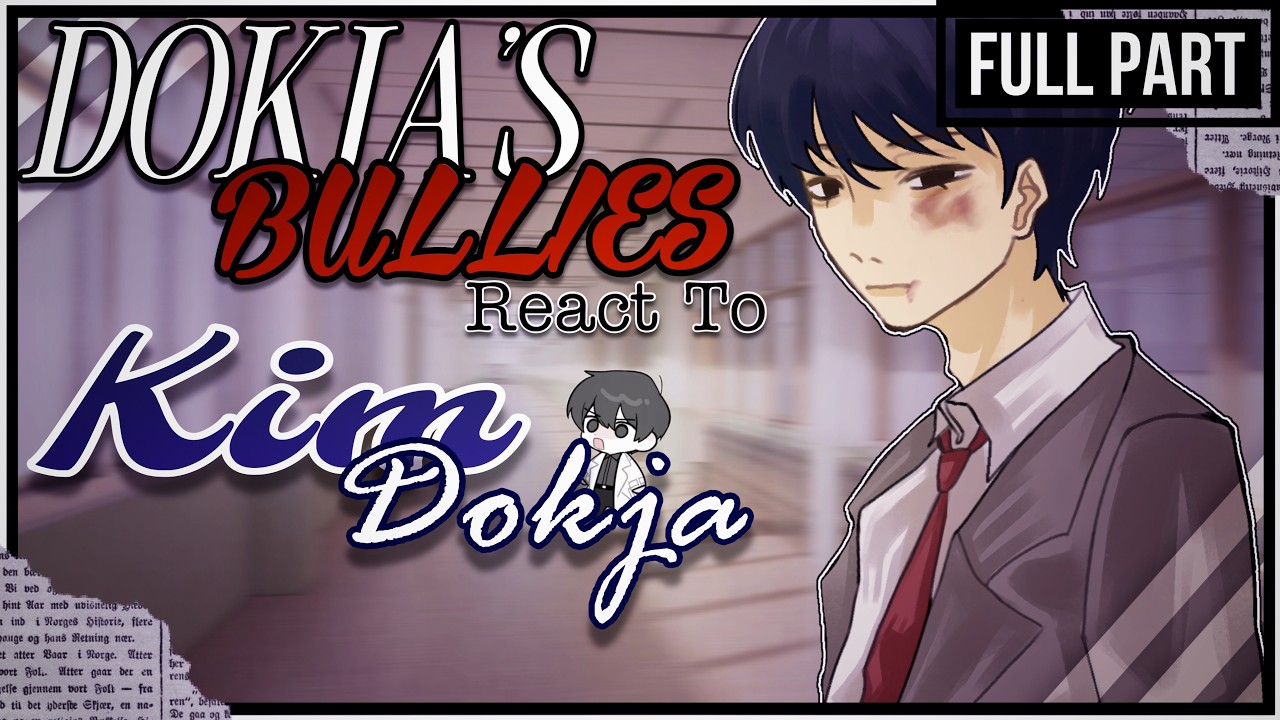 Kim Dokja's Bullies React to Him | !!FULL VIDEO!! | 2X | ORV | WxlfieEditz