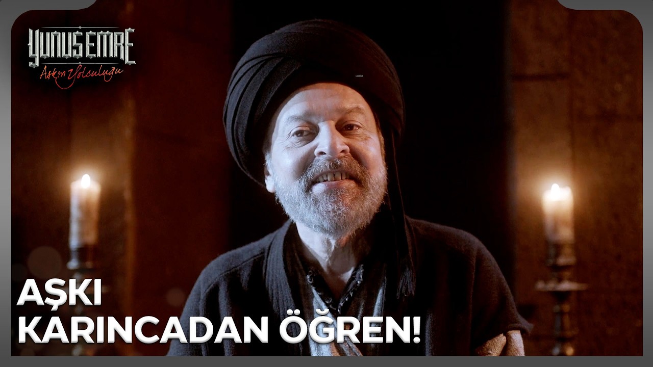 Tapduk Emre, Hz. Süleyman ile aşık karıncanın hikayesini anlattı! - Yunus Emre 13. Bölüm